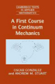 A first course in continuum mechanics