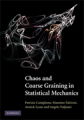 Chaos and coarse graining in statistical mechanics