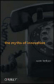 The myths of innovation