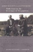 James and Royce Reconsidered - Reflections on the Centenary of Pragmatism