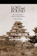 Lost and Found - Recovering Regional Identity in Imperial Japan