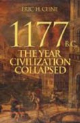 1177 B.C. - The Year Civilization Collapsed