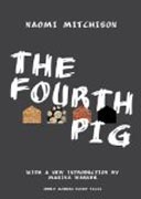 The Fourth Pig