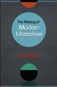 The Making of Modern Liberalism