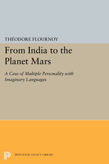 From India to the Planet Mars: A Case of Multiple Personality with Imaginary Languages