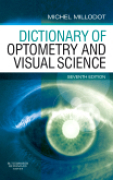 Dictionary of optometry and visual science