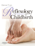 Reflexology in pregnancy and childbirth