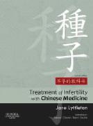 Treatment of Infertility with Chinese Medicine