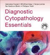 Diagnostic Cytopathology Essentials: Expert Consult: Online and Print