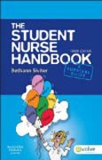 The Student Nurse Handbook