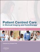 Patient Centered Care in Medical Imaging and Radiotherapy