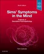 Sims Symptoms in the Mind: Textbook of Descriptive Psychopathology