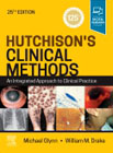 Hutchisons Clinical Methods: An Integrated Approach to Clinical Practice