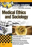 Crash Course Medical Ethics and Sociology