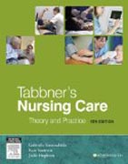 Tabbners Nursing Care: Theory and Practice