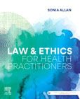 Law and Ethics for Health Practitioners