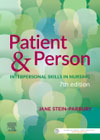 Patient & Person: Interpersonal Skills in Nursing