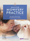 Skills for Midwifery Practice Australian & New Zealand Edition