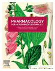 Pharmacology for Health Professionals, 6e