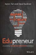 Edupreneur: Unleashing Teacher Led Innovation in Schools