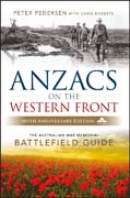 ANZACS on the Western Front: The Australian War Memorial Battlefield Guide