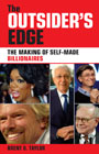 The outsider's edge: the making of self-made billionaires