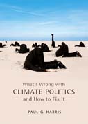 What´s Wrong with Climate Politics and How to Fix It