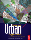 Sustainable urban neighbourhood: building the 21st century home