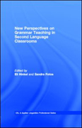 New Perspectives on Grammar Teaching in Second Language Classrooms