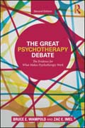 The Great Psychotherapy Debate: The Evidence for What Makes Psychotherapy Work