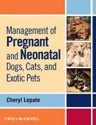 Management of pregnant and neonatal dogs, cats, and exotic pets