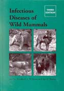 Infectious diseases of wild mammals