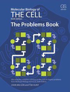 Molecular Biology of the Cell: The Problems Book