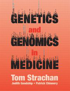 Genetics and Genomics in Medicine