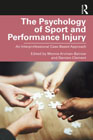 The psychology of sport and performance injury: an interprofessional case-based approach