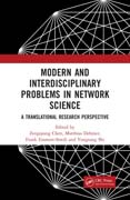 Modern and Interdisciplinary Problems in Network Science: A Translational Research Perspective