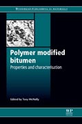 Polymer modified bitumen: properties and characterisation