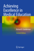 Achieving excellence in medical education