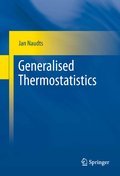 Generalised thermostatistics