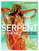 Serpent of the Nile: Women and Dance in the Arab World