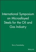 International Symposium on Microalloyed Steels for the Oil and Gas Industry