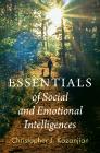 Essentials of Social and Emotional Intelligences