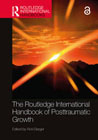 The Routledge International Handbook of Posttraumatic Growth