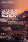 Disaster and Emergency Pharmacy: A Guide to Preparation and Management