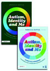 Autism, Identity and Me: A Practical Workbook and Professional Guide to Empower Autistic Children and Young People Aged 10+