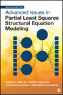 Advanced Issues in Partial Least Squares Structural Equation Modeling