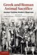 Greek and roman animal sacrifice: ancient victims, modern observers