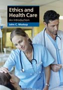 Ethics and Health Care: An Introduction