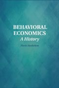 Behavioral Economics: A History