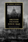 The Cambridge Companion to British Fiction since 1945